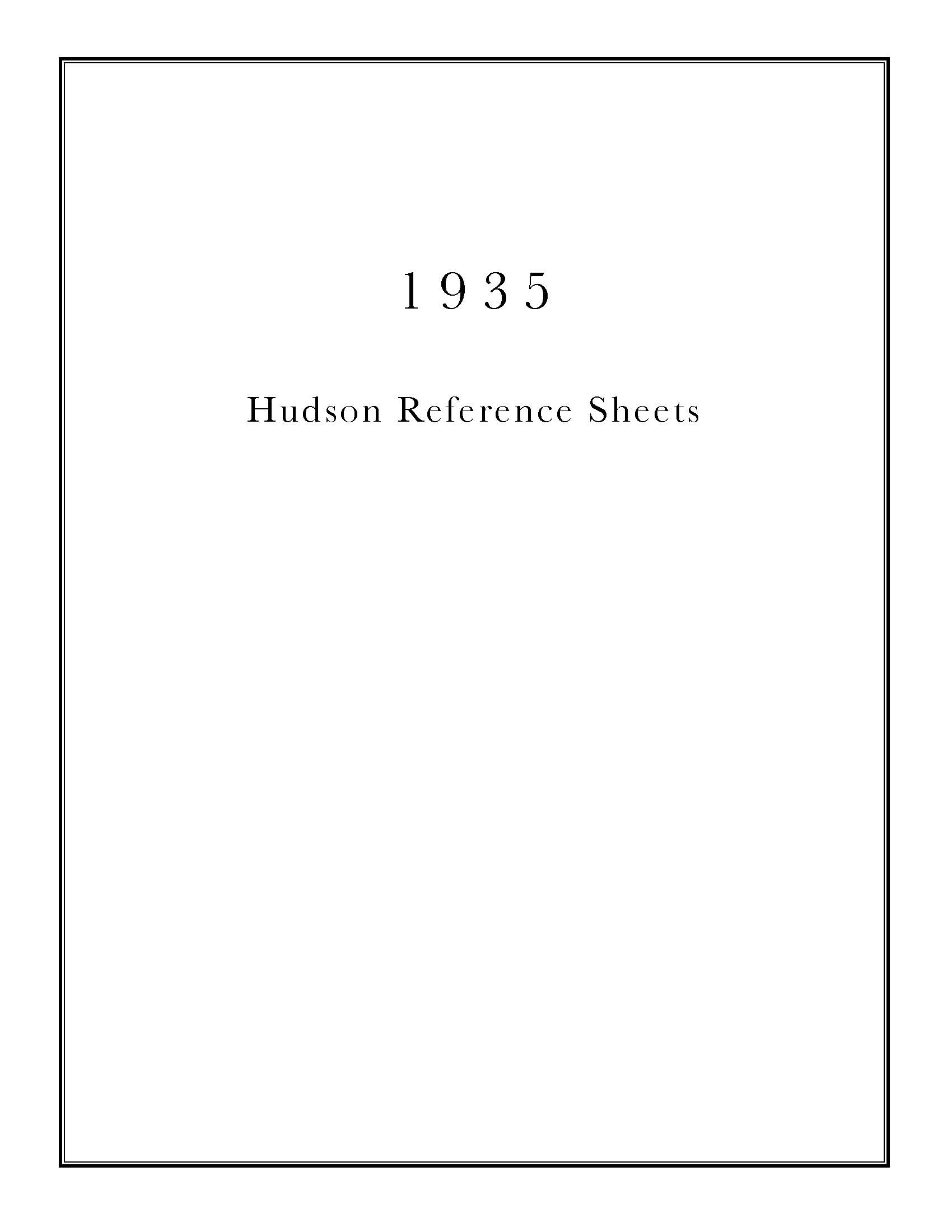 1935 Hudson Reference Sheets